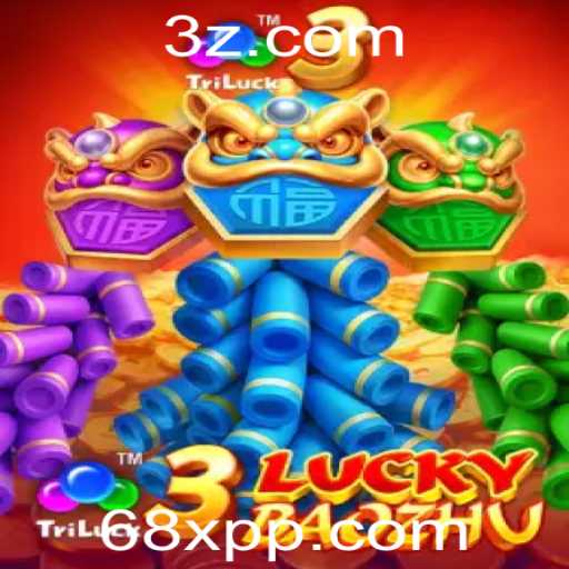 Descubra o Novo e Empolgante Jogo 3LuckyBaozhu no 68x.com
